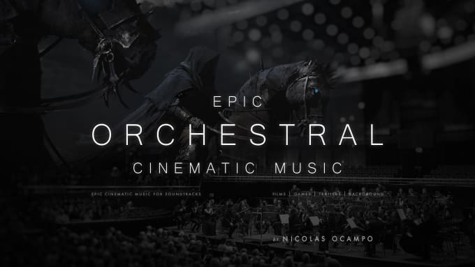 Gig Preview - Compose a epic orchestral cinematic music for you