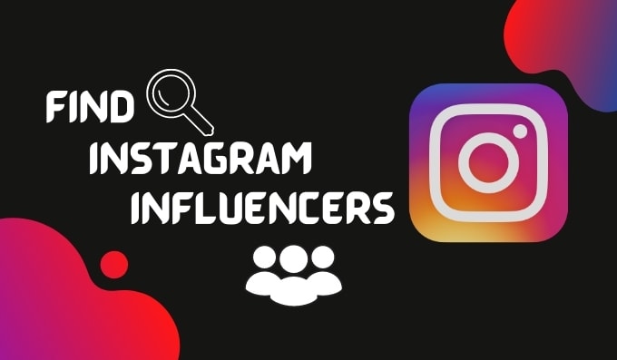 Gig Preview - Find best instagram influencer for your niche