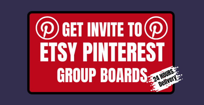 Gig Preview - Invite you to etsy high traffic pinterest group boards