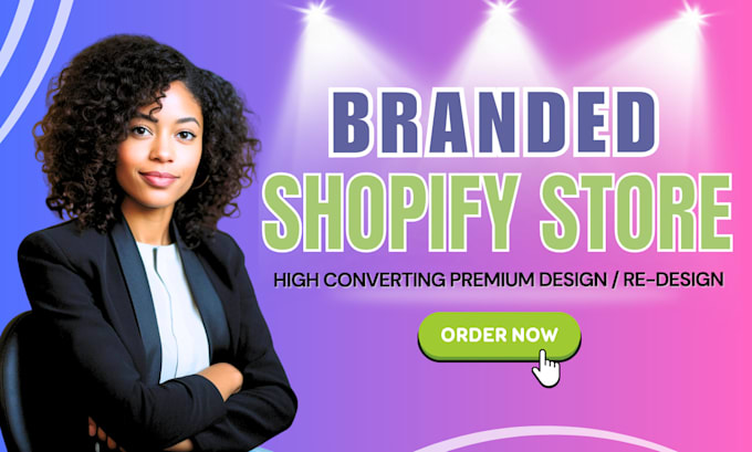 Gig Preview - Create shopify dropshipping store, shopify website, shopify store redesign