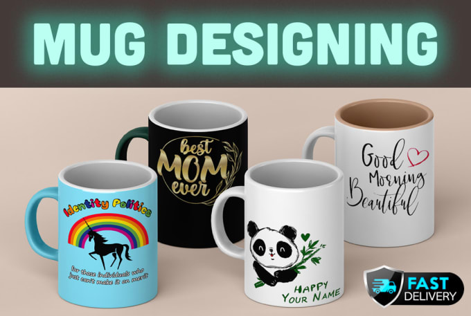 Gig Preview - Create amazing mug designs for you