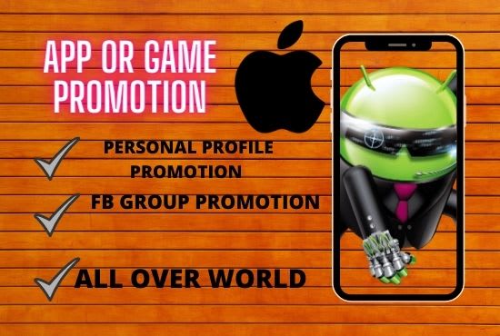 Gig Preview - Promote your android app or IOS app or game to niche targeted audience