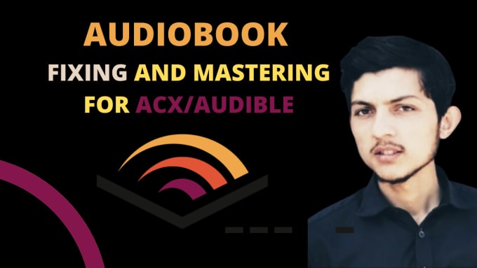 Gig Preview - Master, fix spacing, rms and any issue of your audiobook for acx