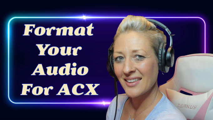 Gig Preview - Format your audiobook for acx