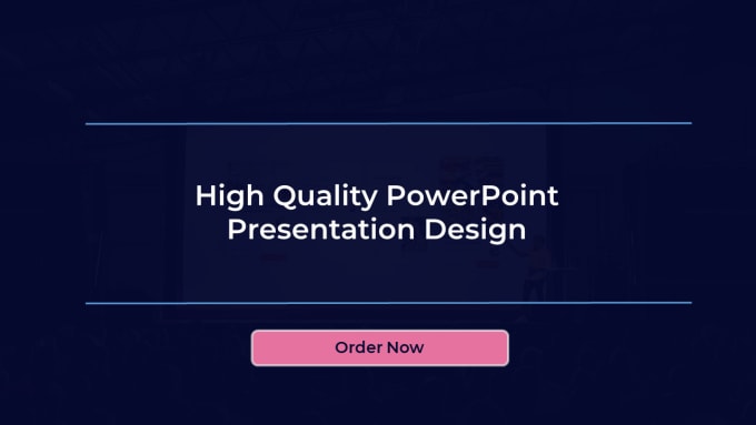 Gig Preview - Design business, educational, webinar powerpoint  presentation PPT