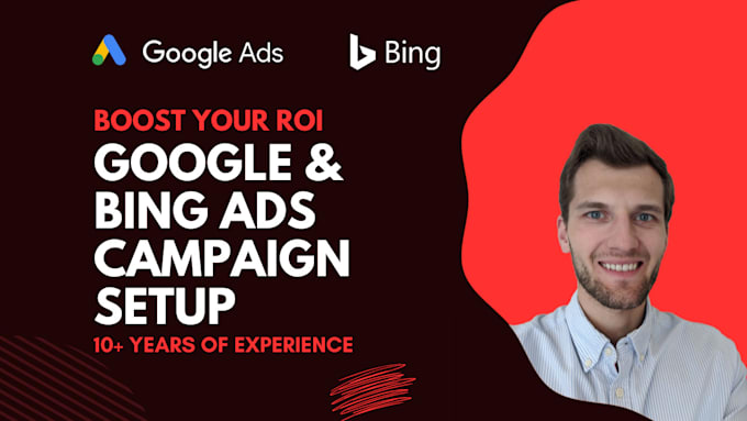 Gig Preview - Setup google ads campaign, adwords, bing SEM PPC search ads