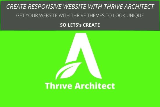 Gig Preview - Design thrive themes wordpress website with thrive architect