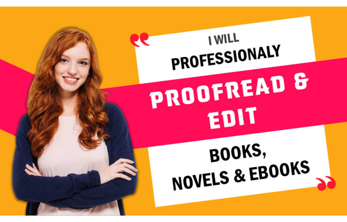 Gig Preview - Be book editor, ebook and novel proofreading, developmental editing, rewriting