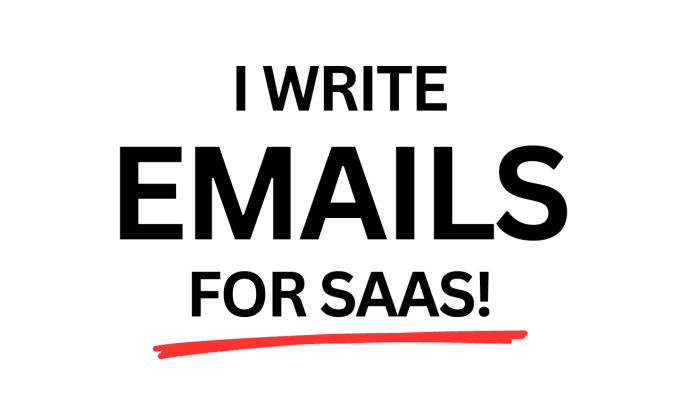 Gig Preview - Write saas product sign up emails