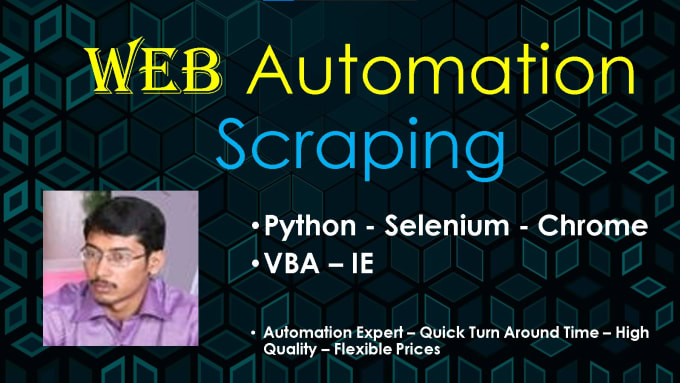 Gig Preview - Do web scraping, python scraper, selenium, chrome automation