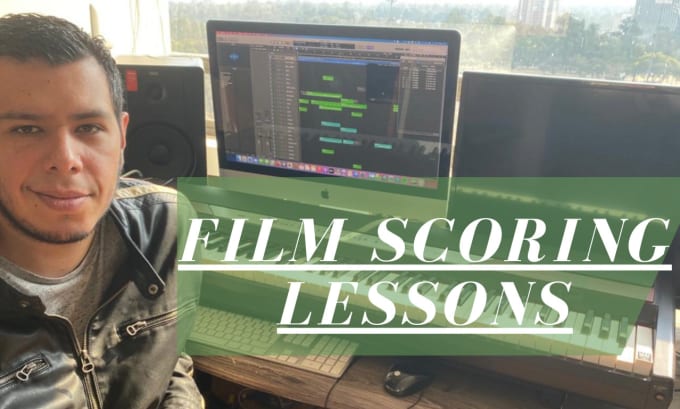 Gig Preview - Give film scoring online lessons