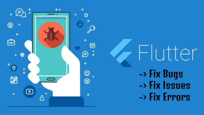 Gig Preview - Fix issues and bugs in your flutter application