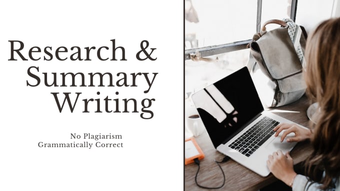 Gig Preview - Do all sort of research summary writing without plagiarism