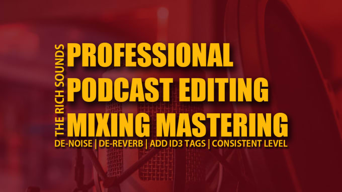 Gig Preview - Do professional podcast editing and mixing mastering