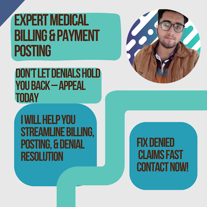 Gig Preview - Resolve claim denials and manage medical billing and payment posting