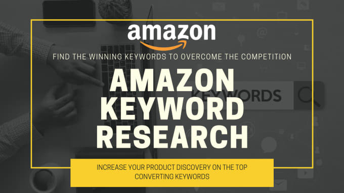 Gig Preview - Do excellent SEO keyword research in amazon to rank your site fast