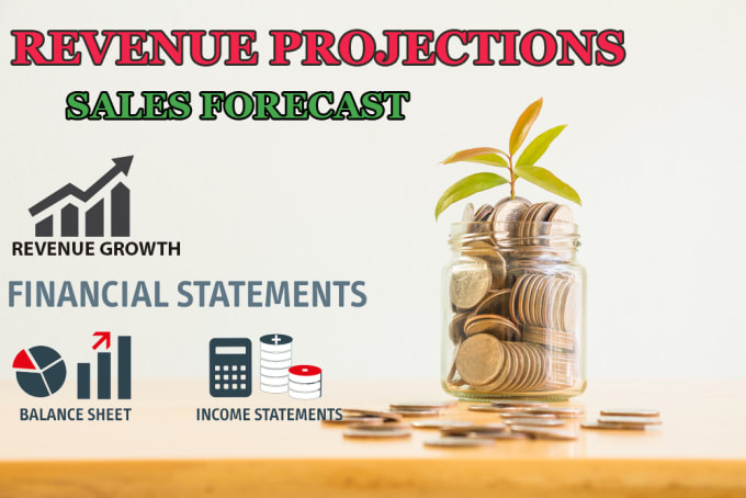 Gig Preview - Do financial plan, revenue projections, sales forecasting