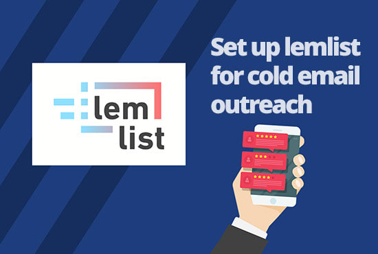 Gig Preview - Setup lemlist account for cold emails outreach