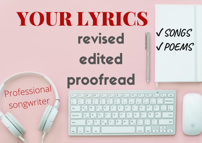 Gig Preview - Revise and edit your lyrics professionally