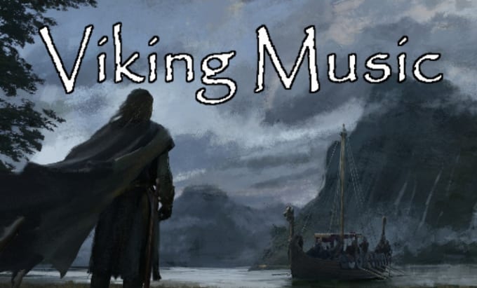 Gig Preview - Compose viking, nordic music for you