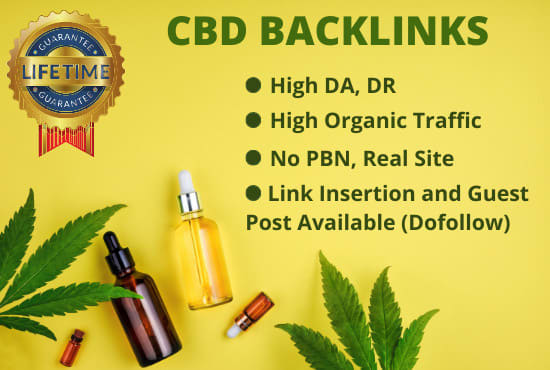 Gig Preview - Provide quality do follow cbd guest post backlinks