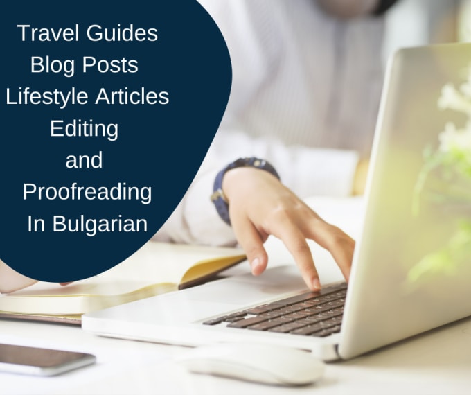 Gig Preview - Edit and proofread your bulgarian text, blog or article