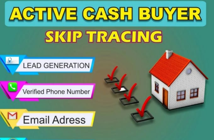 Gig Preview - Do build active cash buyer leads list with skip tracing