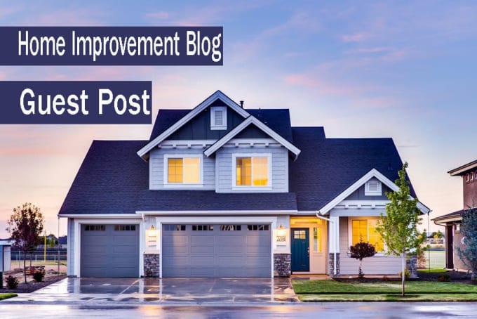 Gig Preview - Guest post on home improvement blogs