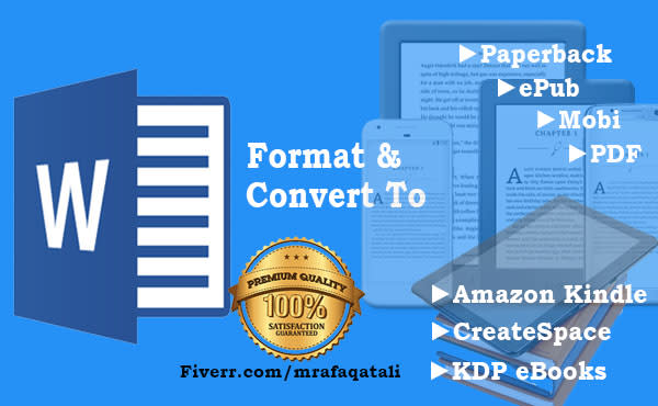 Gig Preview - Format and convert epub, amazon kindle, paperback, mobi, createspace, KDP ebooks