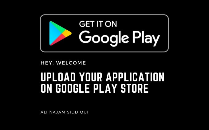 Gig Preview - Publish upload android app on google play store