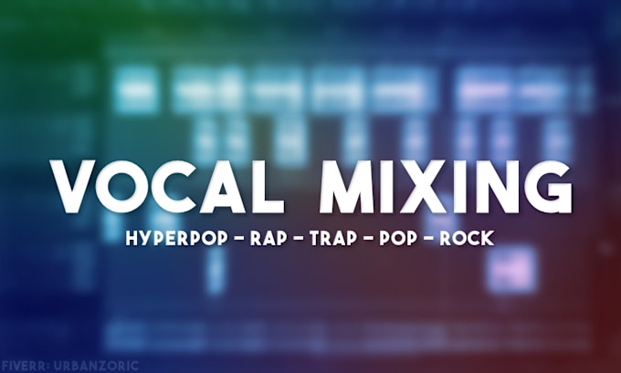 Gig Preview - Mix your hyperpop, rap, trap vocals