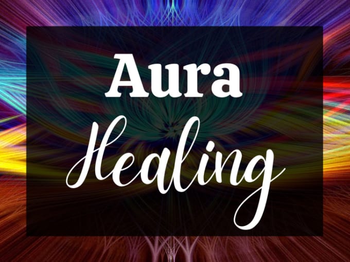 Gig Preview - Perform an aura energy healing