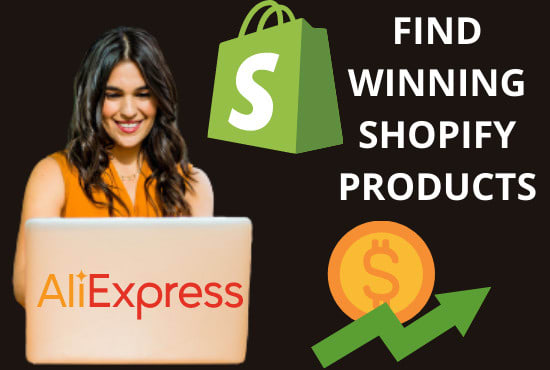 Gig Preview - Find shopify dropshipping winning products that sell