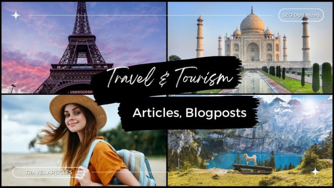 Gig Preview - Write SEO content or article on travel and tourism