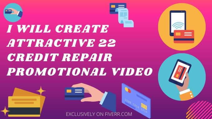 Gig Preview - Create attractive 22 credit repair promotional animation video