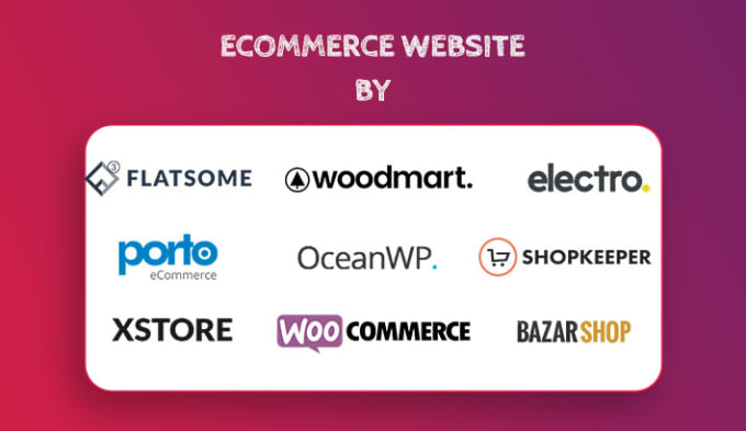 Gig Preview - Woocommerce website with flatsome porto woodmart xstore electro shopkeeper theme