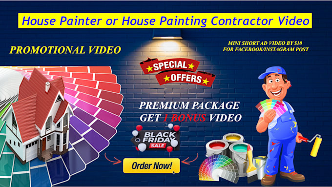 Gig Preview - Create a painting contractor video or a house painter video