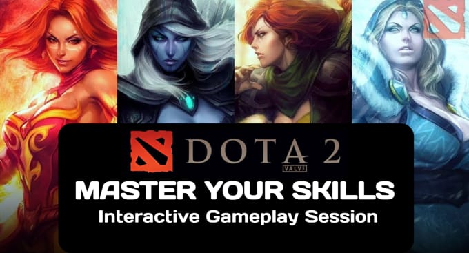 Gig Preview - Help you get better in dota 2