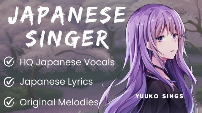 Gig Preview - Be your japanese singer