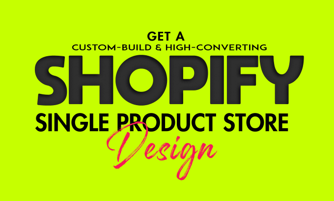 Gig Preview - Design a shopify landing page for your one product shopify store