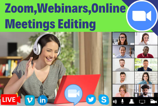 Gig Preview - Edit zoom meetings webinar videos professionally