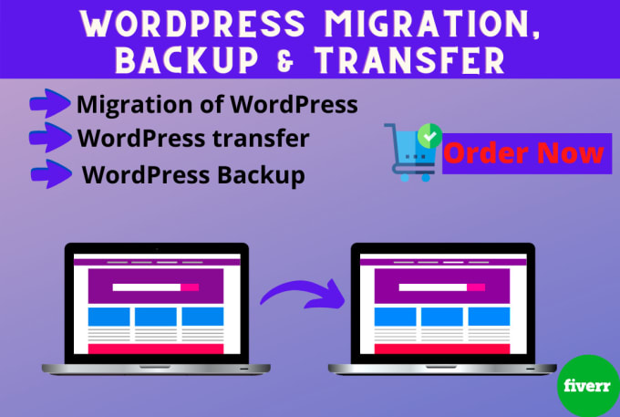 Gig Preview - Do wordpress migration, backup and transfer website