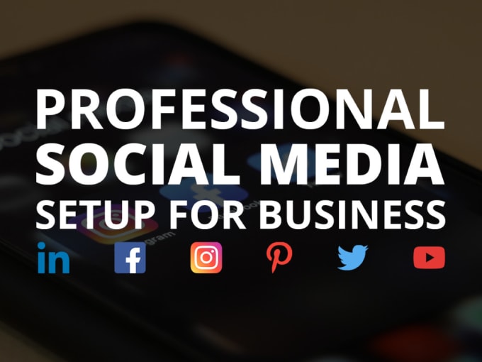 Gig Preview - Do professional social media account setup for your business