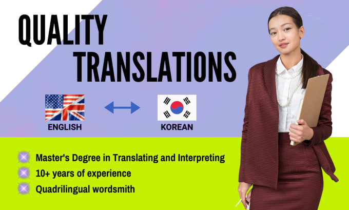 Gig Preview - Manually translate english to korean or korean to english