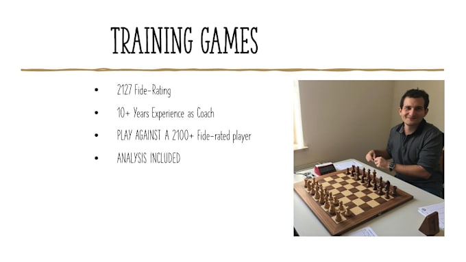 Gig Preview - Play chess training games with you