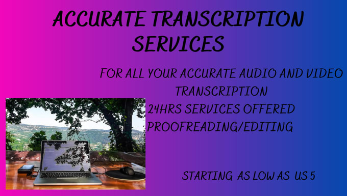 Bestseller - do accurate transcription for audio or video