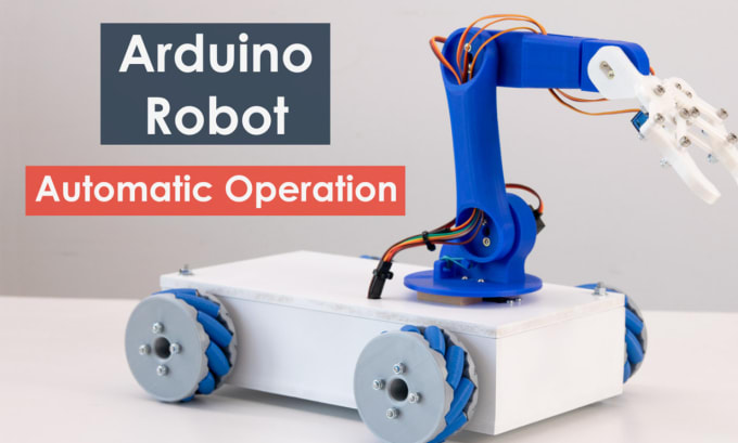 Gig Preview - Do arduino robotics, automation and mechatronics projects