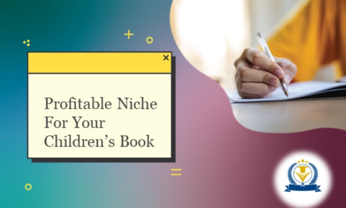 Gig Preview - Find a profitable niche for your childrens book