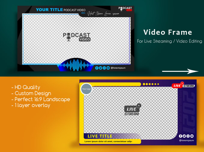 Bestseller - create the exclusive frame overlay for a video live stream or edit the video