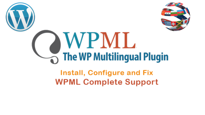 Gig Preview - Install and configure wpml in wordpress website with key